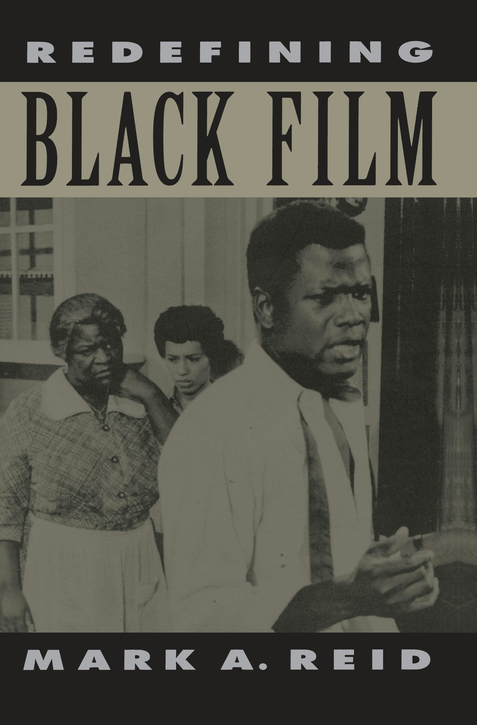 Book cover image for Redefining Black Film ISBN: 9780520912847
